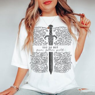 You do not yield tee, SJM quotes shirt, A Court of Thorns and Roses t shirt 3