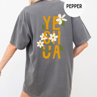 Yeshua Floral T Shirt, Subtle Christian Shirts, Jesus Shirts, Faith Shirts 1