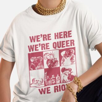 Were Here Were Queer We Riot Shirt, LGBTQ Shirt, Les Gay Pride Shirt, LGBT Pride Month Gift 0