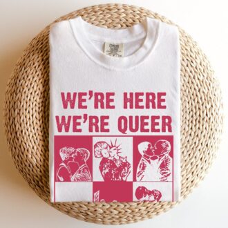 Were Here Were Queer We Riot Shirt, LGBTQ Shirt, Les Gay Pride Shirt, LGBT Pride Month Gift 6