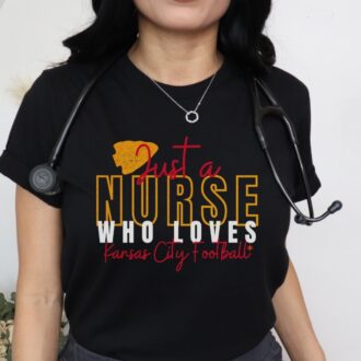 Nurse Who Loves Kansas City Chiefs T shirt, Women's Nurse Football Apparel 5