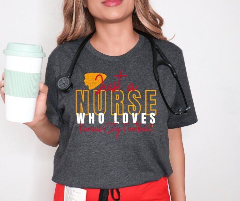 Nurse Who Loves Kansas City Chiefs T-shirt, Women’s Nurse Football Apparel