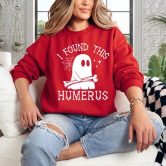 Spooky Season Halloween Sweatshirt for Medical Humor Fans, I Found This Humerus Tee