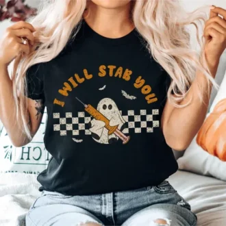 Funny Nurse Halloween Shirt, I Will Stab You Tee, Gift for RN, LPN, Nursing Student