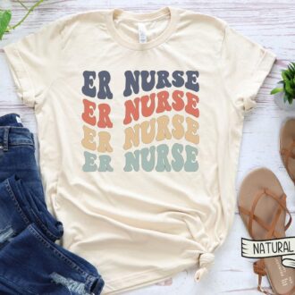 Groovy ER Nurse Shirt, Emergency Nurse Tee, New Nurse Gift, Nurse Graduation, Appreciation Gift