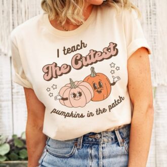 Funny Halloween Teacher Shirt, I Teach the Cutest Pumpkins T-Shirt, Autumn Fall Gift Funny Halloween Teacher Shirt, I Teach the Cutest Pumpkins T-Shirt, Autumn Fall Gift
