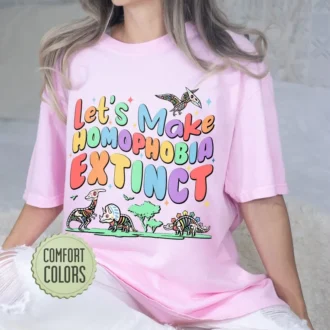 Make Homophobia Extinct Comfort Colors Shirt - LGBTQ Shirt - Gay Pride Shirts - Equality Shirt - Queer Gift