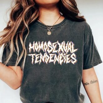 Lesbian Pride Shirt, Homosexual Tendencies Tee, LGBTQ+ Ally, Queer Apparel, Halloween Party Lesbian Pride Shirt, Homosexual Tendencies Tee, LGBTQ+ Ally, Queer Apparel, Halloween Party
