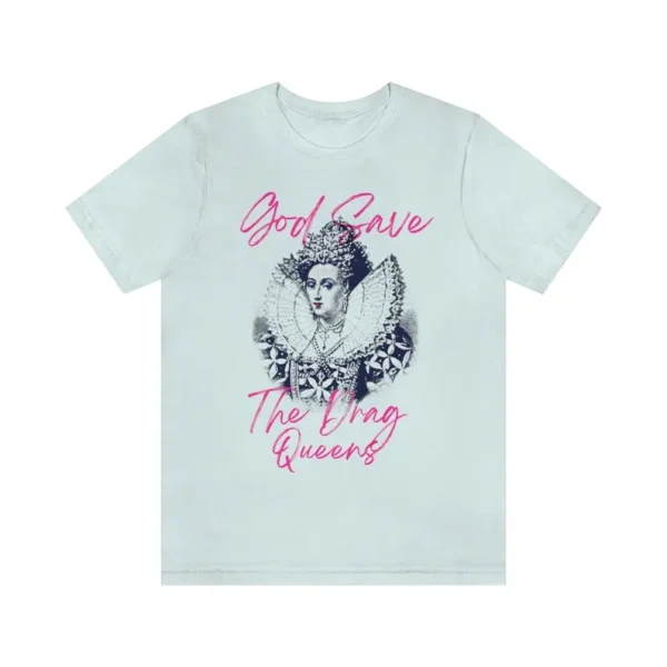 God Save the Drag Queen T-shirt, LGBTQ+ Pride Tee, Support Drag Culture, Not a Crime