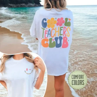 Cool Teachers Club Shirt - Teacher Gift - Funny Teacher Shirt - Teacher Appreciation Week Shirt