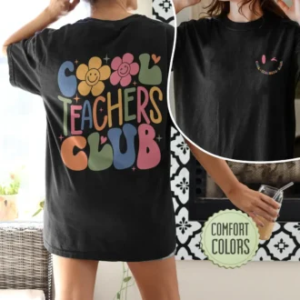 Cool Teachers Club Shirt - Teacher Gift - Funny Teacher Shirt - Teacher Appreciation Week Shirt