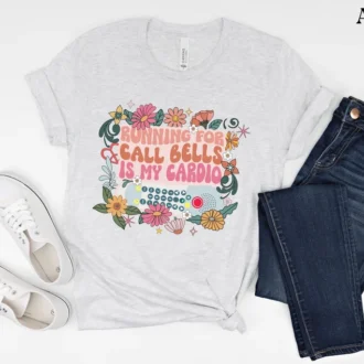 Flower Nurse Shirt, Running For Call Bells Is My Cardio Tee, Nurse Assistant, Patient Care Tech Gift