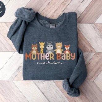 Mother Baby Nurse Sweatshirt, Labor & Delivery Nursing Gift, Postpartum Nurse Tee, Cute L&D Nurse Shirt