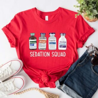 Sedation Squad ICU Nurse Shirt, Funny Nurse Gifts, Nurse Apparel Sedation Squad ICU Nurse Shirt, Funny Nurse Gifts, Nurse Apparel