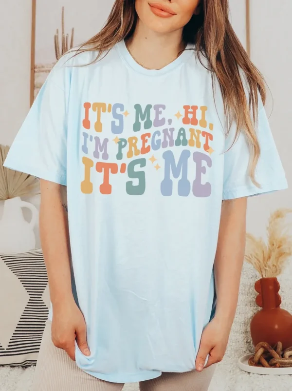 Funny Pregnancy Announcement Shirt, It’s Me, Hi, I’m Pregnant, Baby Reveal Gift
