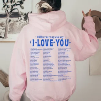 I Love You Hoodie, Positive Affirmation Valentine Shirt, Trendy Sweatshirt for Men & Women