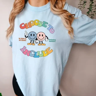 SPED Teacher Gift - Autism Awareness Shirt - Choose To Include Tshirt - Inclusion Matters - Neurodiversity Inclusion Tee - Autism Spectrum