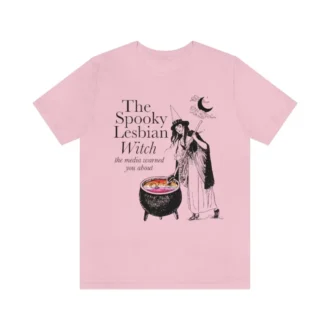 Vintage Lesbian Shirt - The Spooky Lesbian Witch The Media Warned You About Shirt - LGBTQ Pride Shirt - Queer Pride Gift