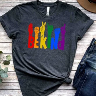 Be Kind Rainbow Shirt - Be Kind Sign Language Shirt - ASL Shirt