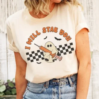 I Will Stab You - Funny Nurse Halloween Shirt